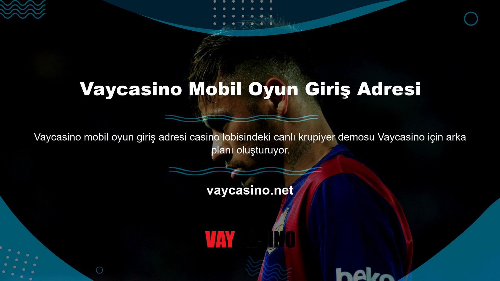Vaycasino Türkiye Online Casino Sitesi Hakkında